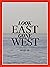 Ho Rui An: Look East Gone West