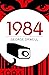1984 (Nineteen Eighty-Four) by George Orwell