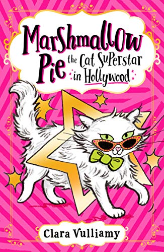 Marshmallow Pie The Cat Superstar in Hollywood (Marshmallow Pie the Cat Superstar, #3)