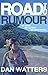 Road to Rumour