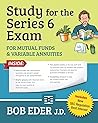 Study for the Series 6 Exam: Investment Companies and Variable Products Study for the Series 6 Exam: Investment Companies and Variable Products