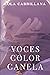Voces color Canela (Spanish Edition)