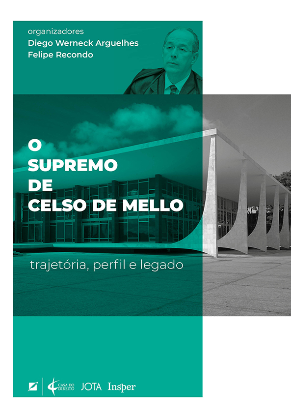 O Supremo de Celso de Mello: Trajetória, Perfil e Legado
