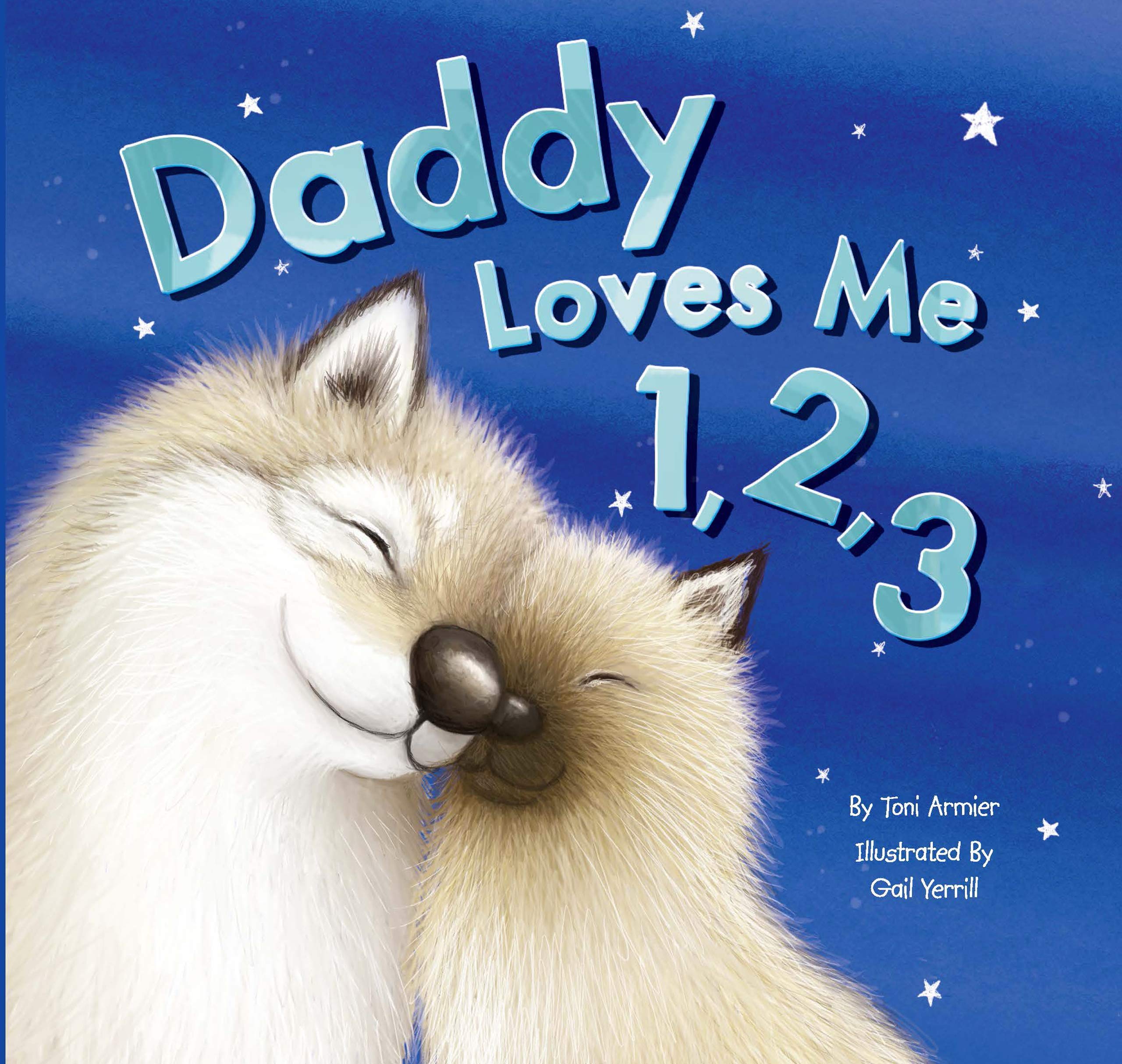 Daddy Loves Me 1, 2, 3