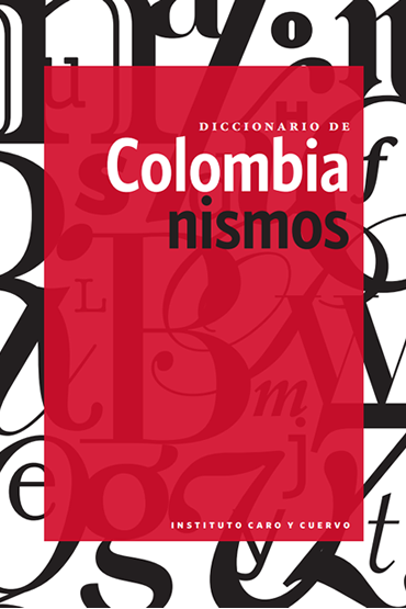 Diccionario de Colombianismos (Paperback)