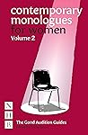 Contemporary Monologues for Women: Volume 2 (The Good Audition Guides) Contemporary Monologues for Women: Volume 2 (The Good Audition Guides)