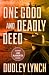One Good and Deadly Deed: A...