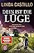 Dein ist die Lüge (Kate Burkholder #12)