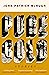 Pure Gold: Stories