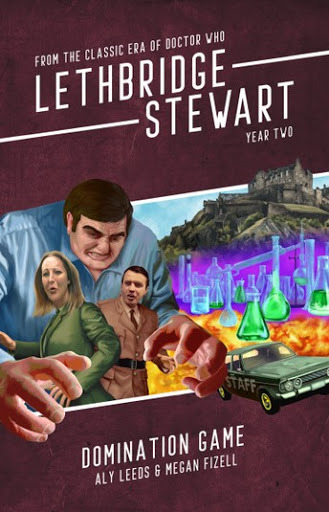 Lethbridge-Stewart: Domination Game (Lethbridge-Stewart #8.1)