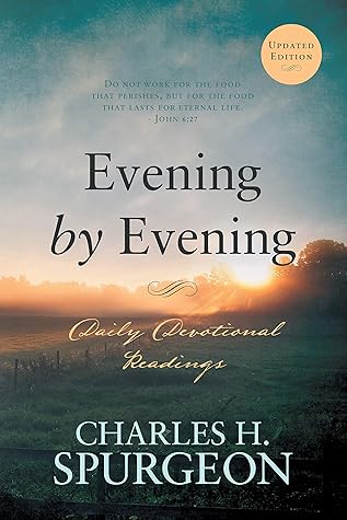 Evening by Evening [Annotated, Updated]: Daily Devotional Readings