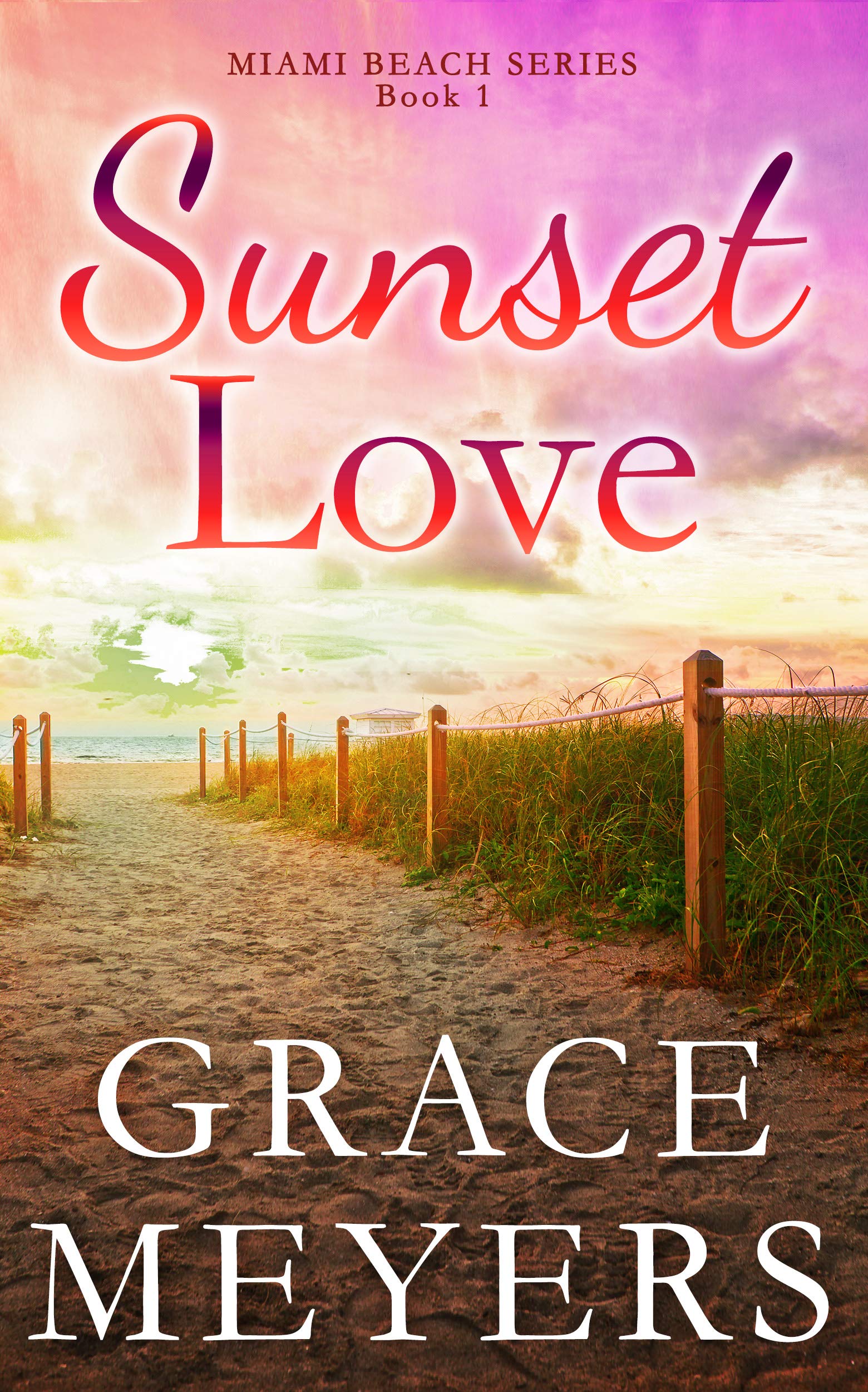 Sunset Love (Miami Beach #1)