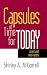 Capsules of Time for Today