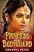 Princess and The Bodyguard