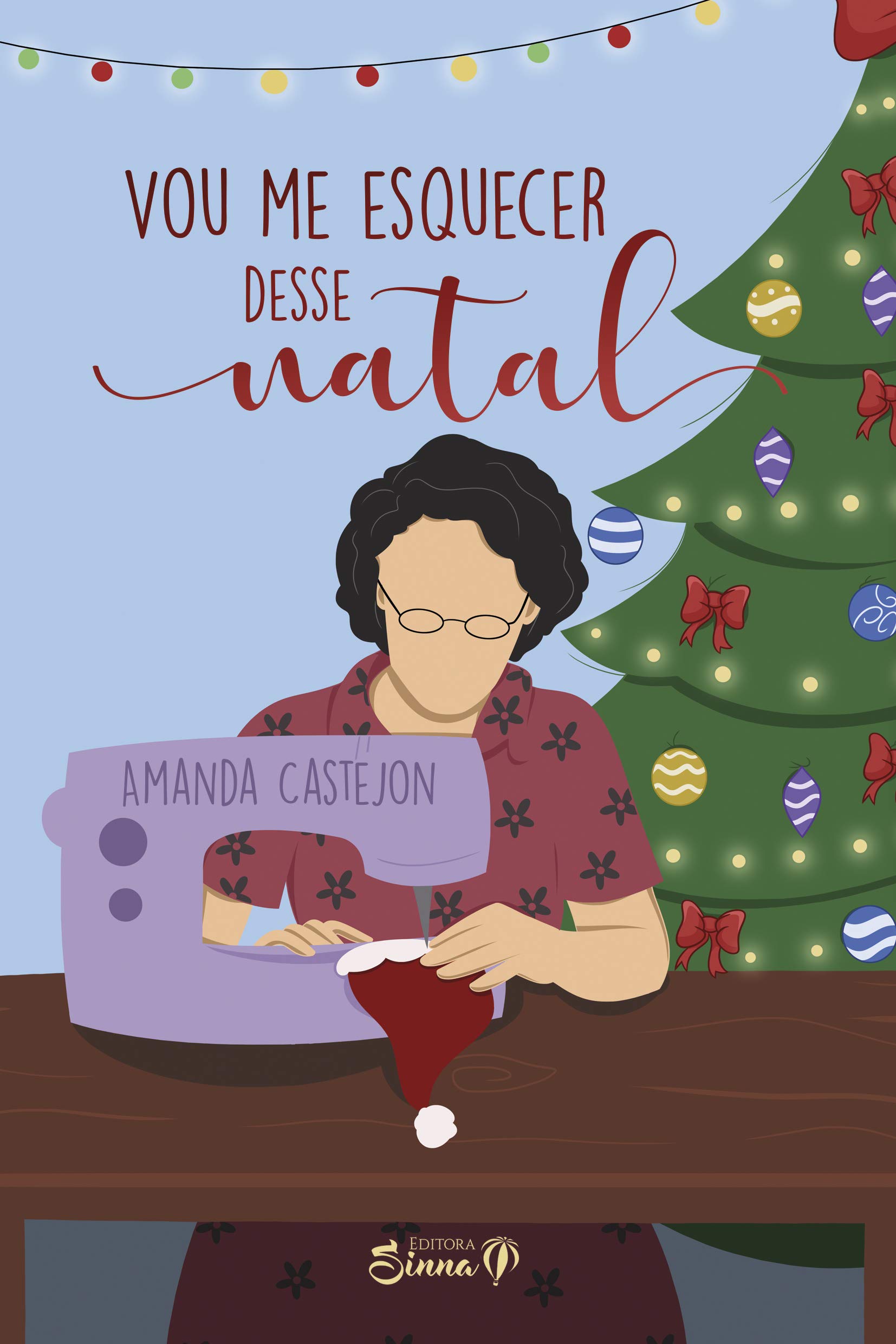 Vou me esquecer desse natal (Portuguese Edition)