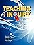 Teaching for Inquiry: Engag...