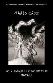 Los virginales monstruos de Mozart (Paperback)