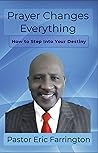 Prayer Changes Ev...
