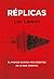 Réplicas