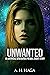 Unwanted: An Artificial Gen...