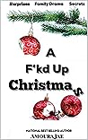 A F'kd Up Christmas