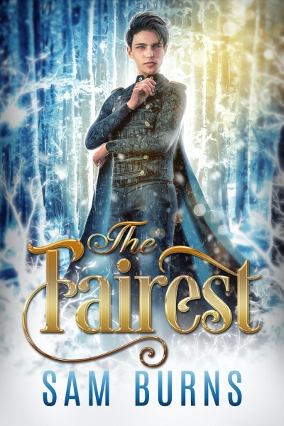 The Fairest (Fairy Tale Retellings, #1)