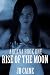Rise of the Moon: Arcana Book One (The Arcana Series 1)