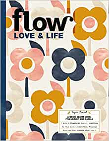 Flow: Love & Life