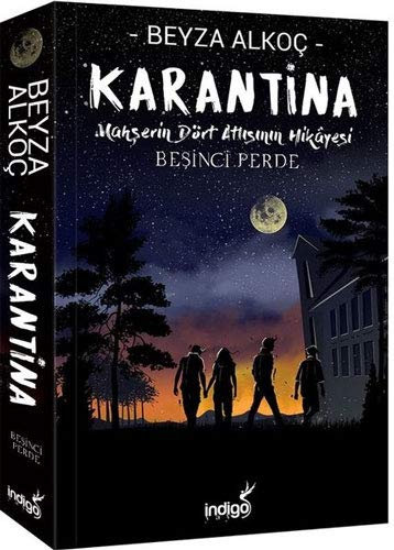 Beşinci Perde (Karantina, #5)