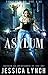 Asylum (Touched by the Fae #1) by Jessica Lynch