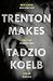 Trenton Makes