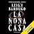 La Nona Casa (Alex Stern, #1)