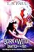 Born a Witch...Drafted by the FBI! by T.S. Paul