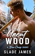 The Uncut Wood
