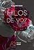 Hilos De Voz