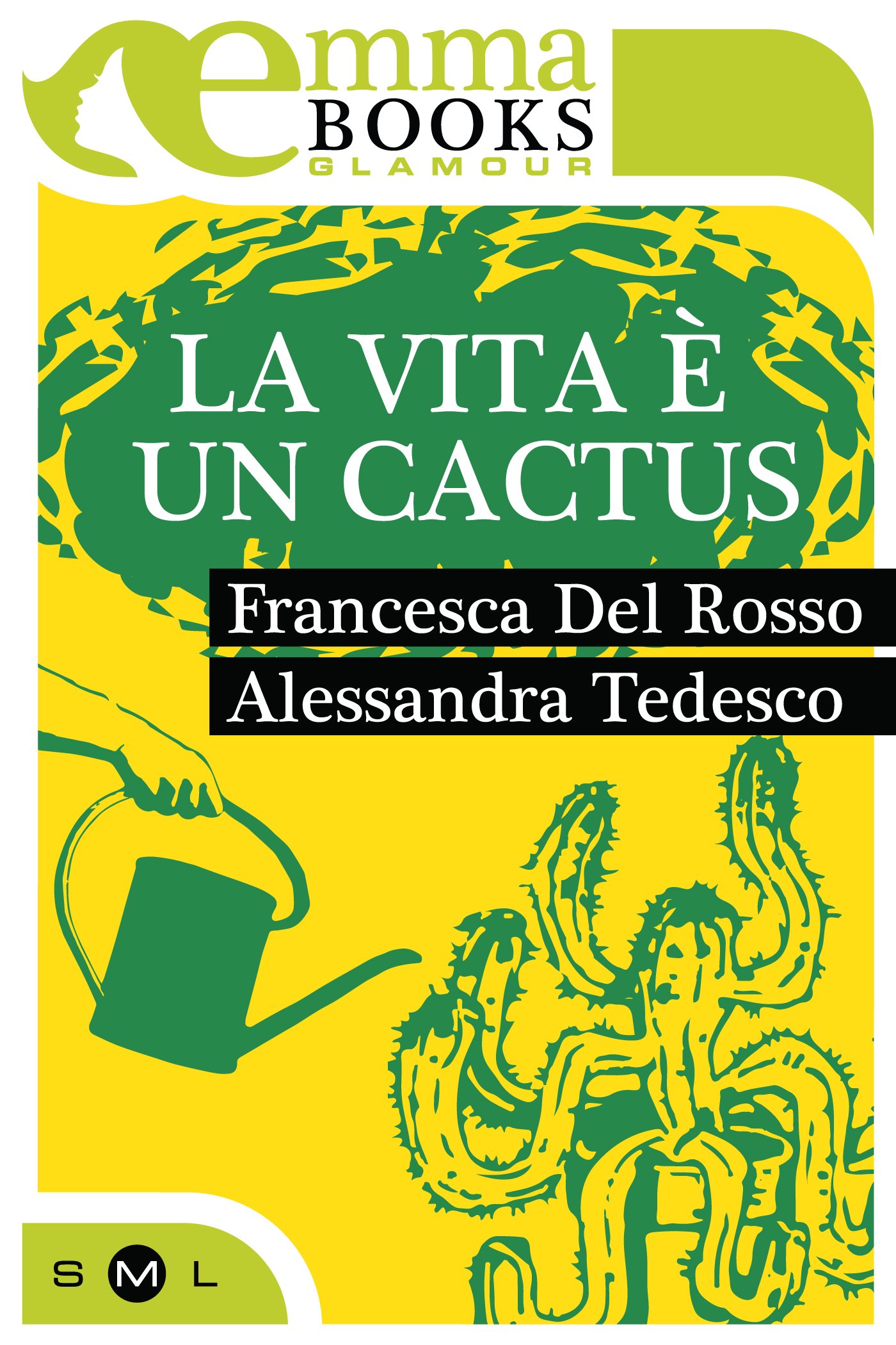 La vita è un cactus (Kindle Edition)