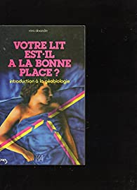 Votre lit est-il à la bonne place