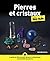 Pierres et cristaux pour les Nuls