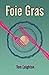 Foie Gras