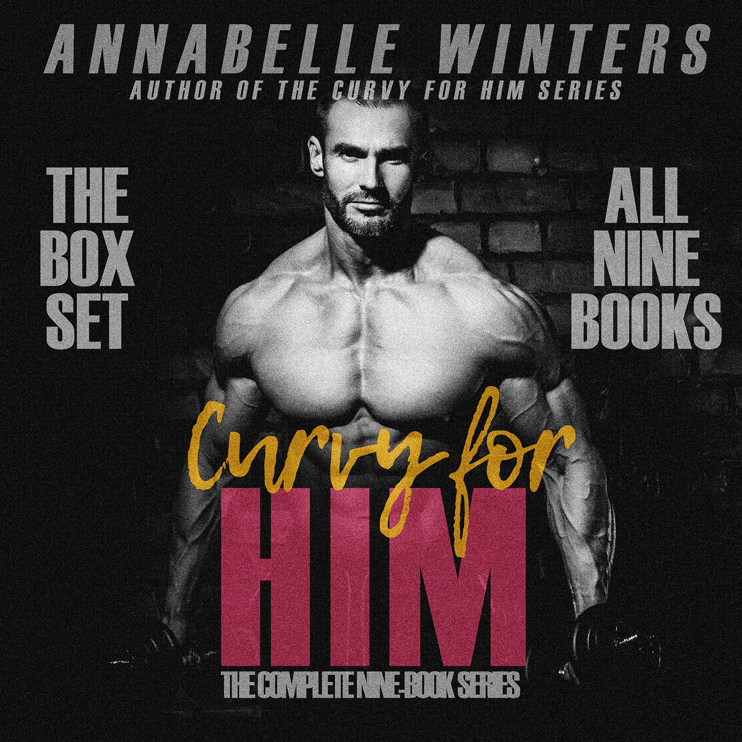 Curvy for Him Complete Series Box Set Bundle (Annabelle Winters Romance Box Sets Book 2)