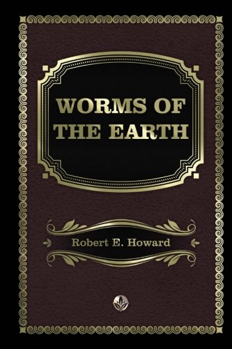 Worms of the Earth