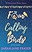 Four Calling Birds: A Chris...