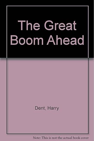 The Great Boom Ahead