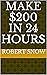 Make $200 in 24 Hours