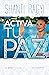 ¡Activa tu PAZ!