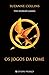 Os Jogos da Fome (Os Jogos da Fome, #1)