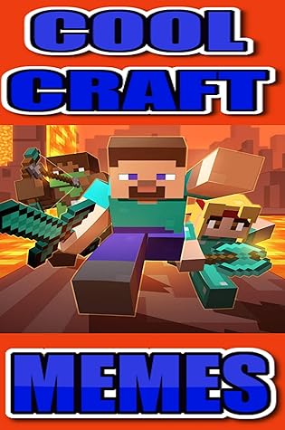 Unofficial Minecraft Comedy Cool Craft Comedy For Pros And Noobs 21 By Jason Mountain Memes