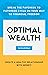 Optimal Wealth by Chris M Wilson