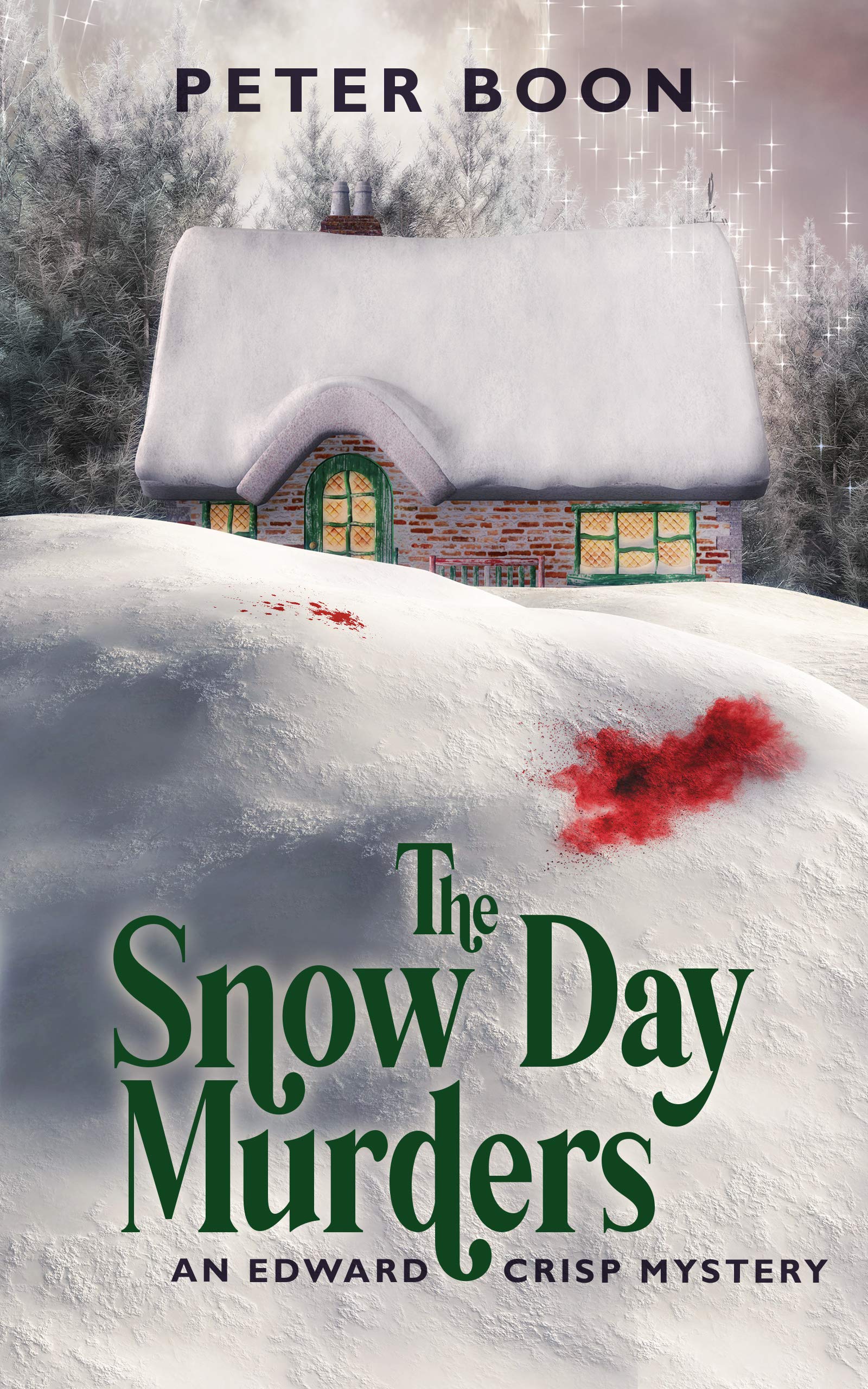 The Snow Day Murders (Edward Crisp, #2)