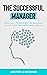 The Successful Manager by James   Potter